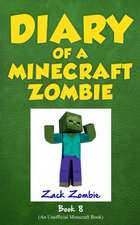 Diary of a Minecraft Zombie Book 8