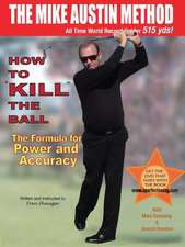 How to Kill the Ball-Dan Shauger