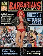 Barbarians on Bikes