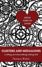 Clusters and Medallions