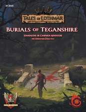 Burials of Teganshire for 5E