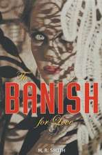 To Banish For Love