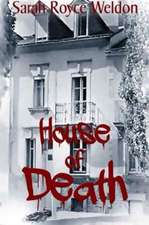 The House of Death