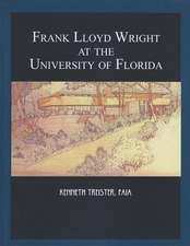 Frank Lloyd Wright at the University of Florida