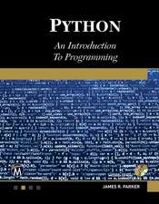 Python: An Introduction to Programming