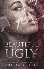 Beautiful Ugly