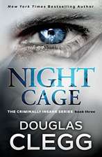 Clegg, D: NIGHT CAGE