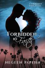 Forbidden by Faith