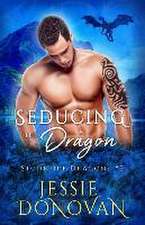 Seducing the Dragon