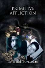 Primitive Affliction
