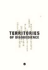 Territories of Disobedience