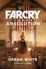 Far Cry 5 - Far Cry Absolution