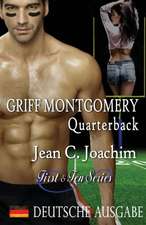 Joachim, J: Griff Montgomery, Quarterback (Deutsche Ausgabe)