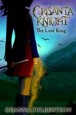 Crisanta Knight: The Lost King