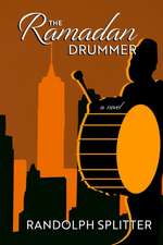 The Ramadan Drummer