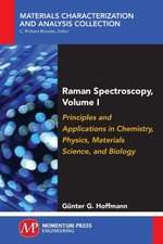 Raman Spectroscopy, Volume I