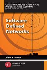 Software Defined Networks