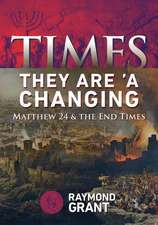 Times - They Are 'A Changing