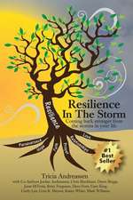 Resilience In The Storm