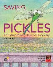 Saving Pickles: an Extraordinary Tale of Discovery