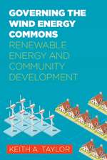 Governing the Wind Energy Commons: Renewable Energy and Community Development