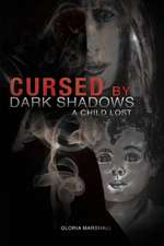 CURSED BY DARK SHADOWS