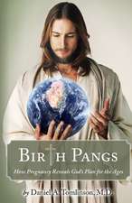 Birth Pangs