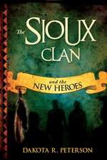 The Sioux Clan