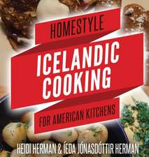 Homestyle Icelandic Cooking for American Kitchens