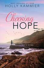 Choosing Hope