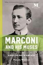 Marconi and His Muses