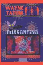 Quarantina