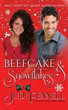 Beefcake & Snowflakes