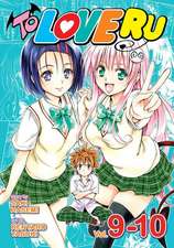 To Love Ru Vol. 9-10