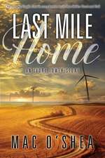 Last Mile Home