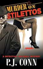 Murder on Stilettos (A Detective Joe Ezell Mystery, Book 4)