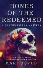 Bones of the Redeemed