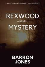 Rexwood Mystery