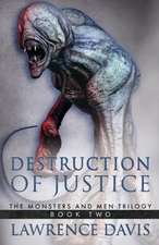 Destruction Of Justice