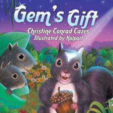 Cazes, C: Gem's Gift