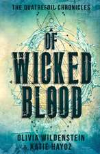 Of Wicked Blood