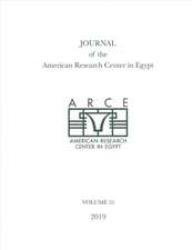 Journal of the American Research Center in Egypt, Volume 55 (2019)