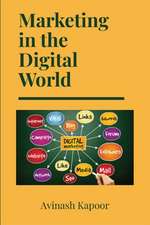 Marketing in the Digital World