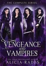 Vengeance and Vampires