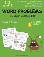 Word Problems with Lego and Brainers Grades 1-2 Ages 6-8 Color Edition