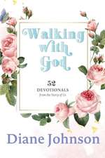 WALKING WITH GOD