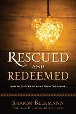 Beekmann, S: Rescued and Redeemed