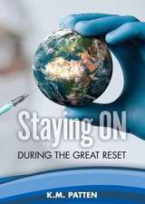 Staying ON During the Great Reset