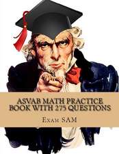 ASVAB Math Practice Book with 275 Questions