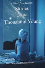 Stories for the Thoughtful Young